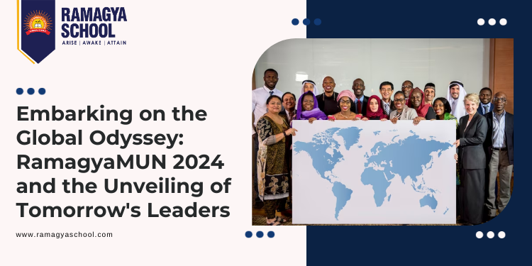 Embarking on the Global Odyssey: RamagyaMUN 2024 and the Unveiling of Tomorrow’s Leaders