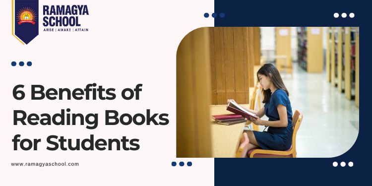 6 Benefits of Reading Books for Students