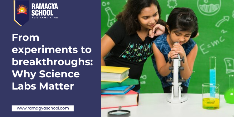 From experiments to breakthroughs: Why Science Labs Matter