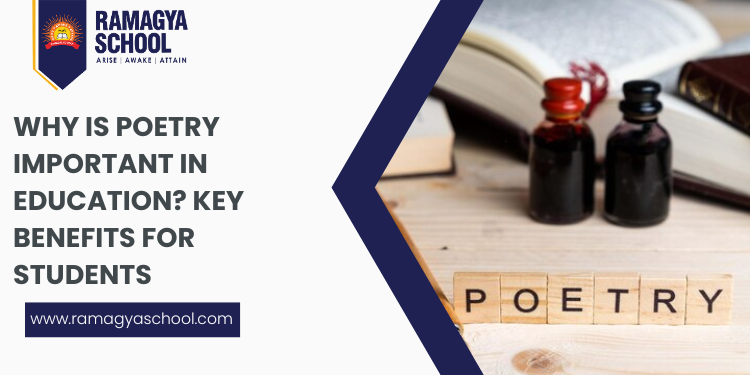 Why Is Poetry Important in Education? Key Benefits for Students