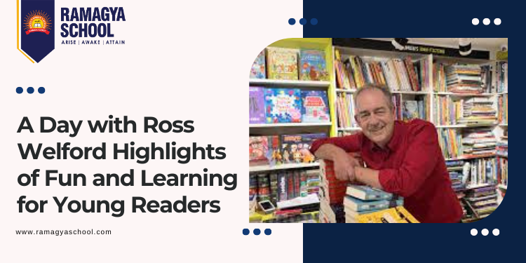 A Day with Ross Welford Highlights of Fun and Learning for Young Readers
