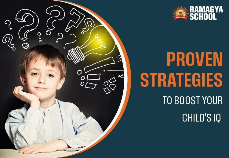Proven Strategies to Boost Your Child’s IQ