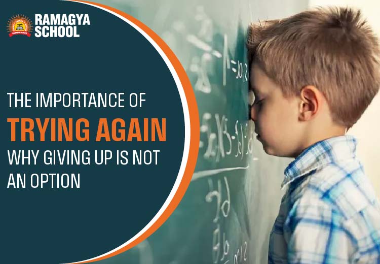 The Importance of Trying Again