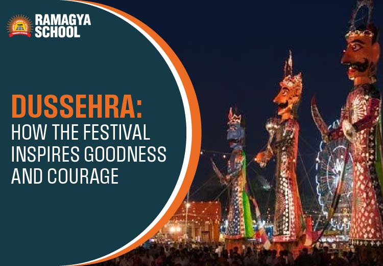 Dussehra: How the Festival Inspires Goodness and Courage