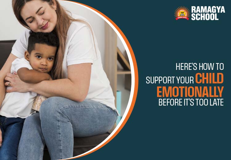 Here’s How to Support Your Child Emotionally Before It’s Too Late