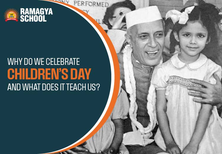 Why Do We Celebrate Children’s Day and What Does it Teach Us?