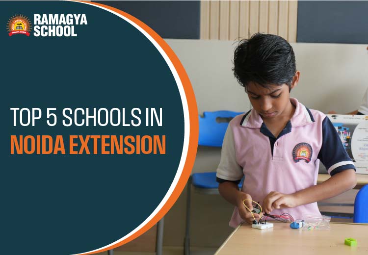 Top 5 Schools in Noida Extension