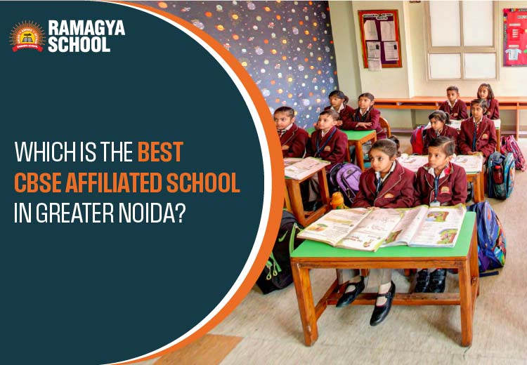 Which is the Best CBSE Affiliated School in Greater Noida?